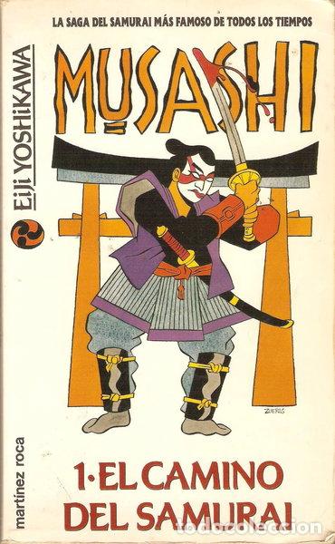 Libros: Musashi. El camino del samurai- 9788427017931