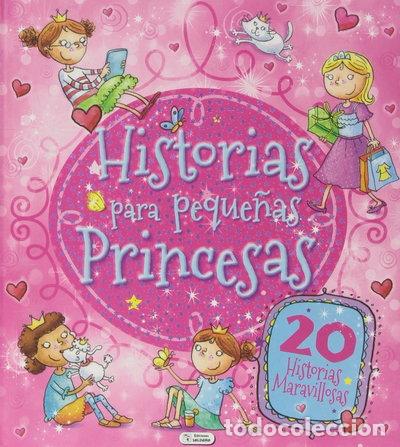 Libros: Historias para peque&ntilde;as princesas- 9788499393803
