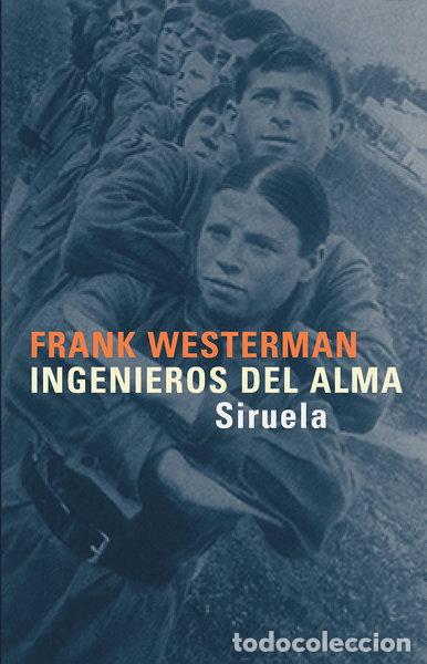 Libros: Ingenieros del alma- 9788478449309