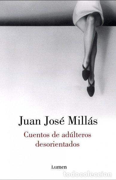Libros: Cuentos de ad&uacute;lteros desorientados- 9788426413413 - Foto 1
