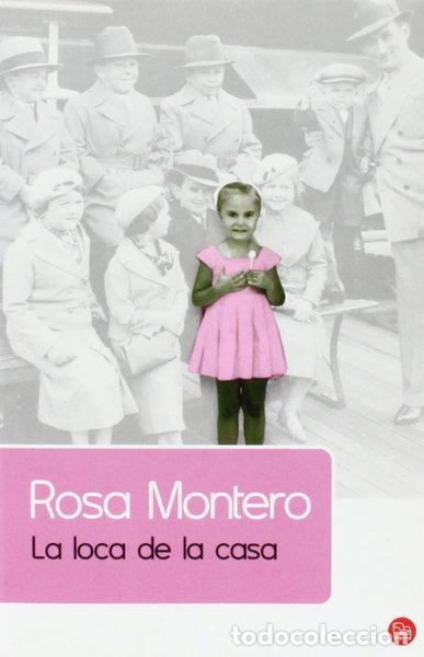 Libros: La loca de la casa- 9788466318693