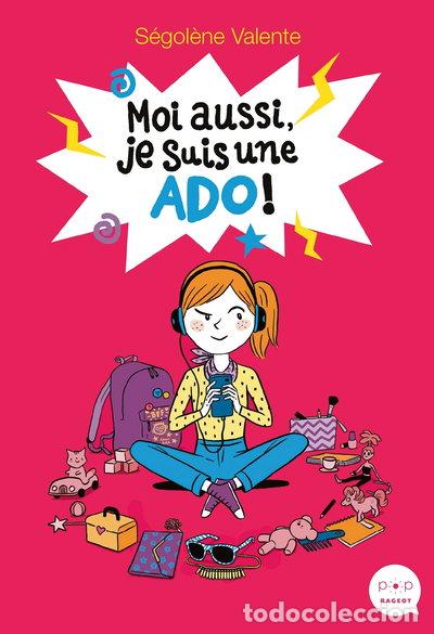 Libros: Moi aussi, je suis une ado !- 9782700251111
