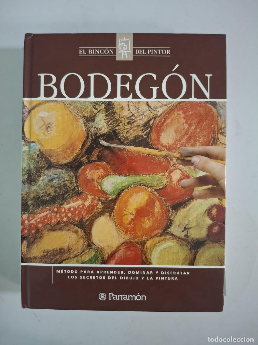 Libros: LIBRO EL RINCON DEL PINTOR BODEGON PARRAMON