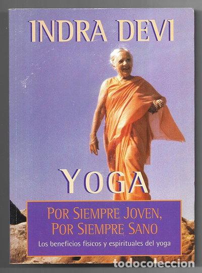 B&uuml;cher: Yoga - Por Siempre Joven, Por Siempre Sano- 9789501518399