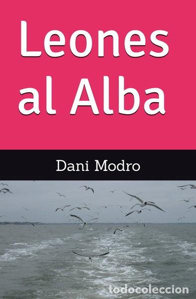 Livres: Leones al alba- 9798336121162