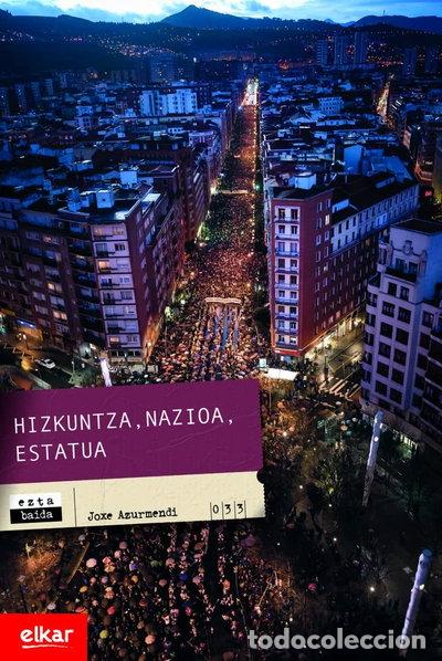 Libros: Hizkuntza, nazioa, estatua- 9788490275986