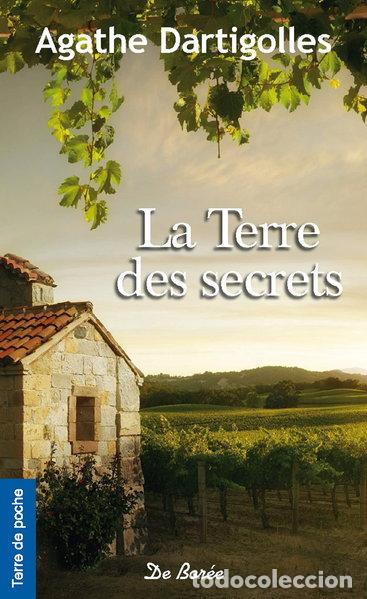 B&uuml;cher: La Terre des secrets- 9782812923173