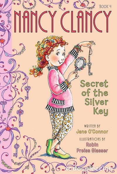 Libros: Fancy Nancy: Nancy Clancy, Secret of the Silver Key- 9780062082992