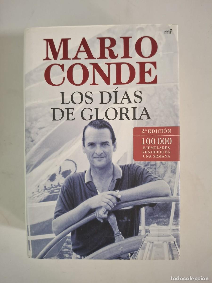 Libros: LIBRO MARIO CONDE LOS DIAS DE GLORIA