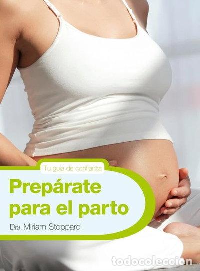 Libri di seconda mano: Prep&aacute;rate para el parto- 9788425347771