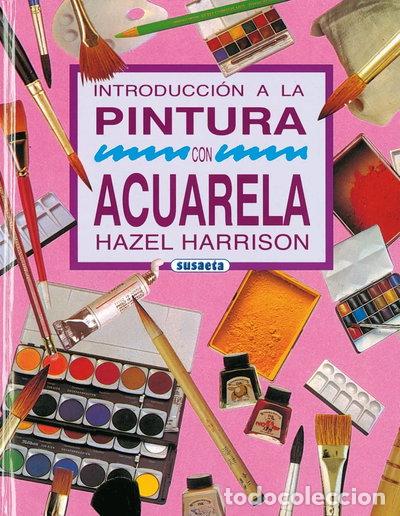 Livres: Introducci&oacute;n a la pintura con acuarela- 9788430574322