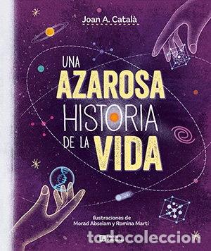 Livres: Una azarosa historia de la vida- 9788418735387