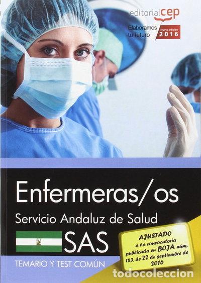 Livres: Enfermeras/os. Servicio Andaluz de Salud (SAS). Temario y test com&uacute;n- 9788468170992