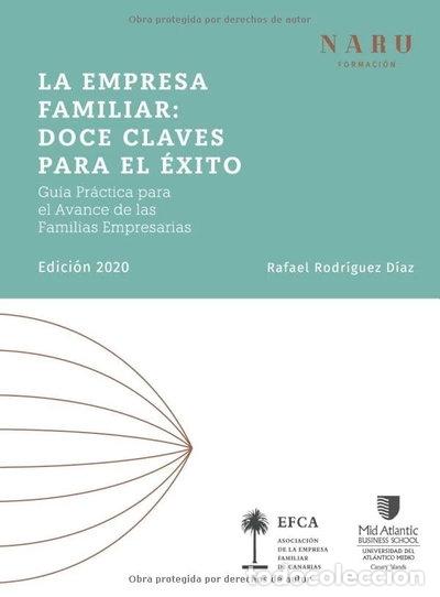 Libros: La Empresa Familiar: Doce Claves para el &Eacute;xito- 9788409172566