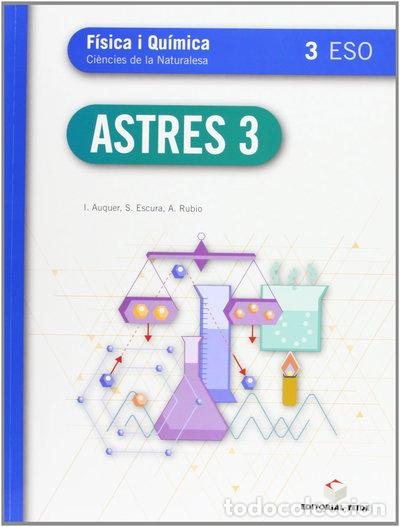 books: Astres. F&iacute;sica i Qu&iacute;mica 3r ESO- 9788430788439