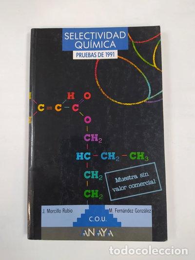 books: Selectividad. Qu&iacute;mica. Pruebas de 1991- 9788420745435
