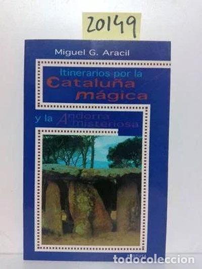 books: Itinerarios por la Catalu&ntilde;a m&aacute;gica y la Andorra misteriosa- 9788488162113