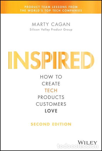 Libri di seconda mano: Inspired: How to Create Tech Products Customers Love- 9781119387503