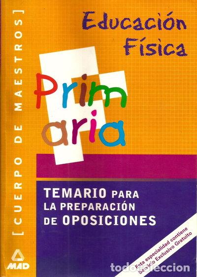 Libros: Educaci&oacute;n F&iacute;sica, Cuerpo de Maestros. Temario- 9788466535892