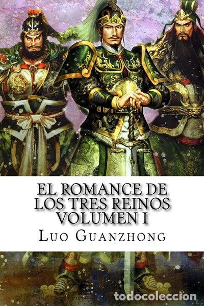 Libros: El Romance de los Tres Reinos, Volumen I- 9781495398766