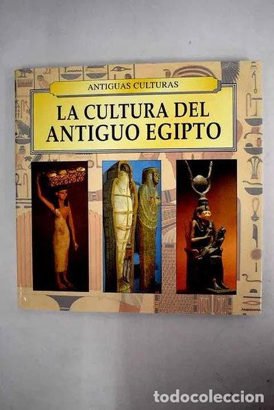 Libros: La Cultura del Antiguo Egipto- 9788484033974