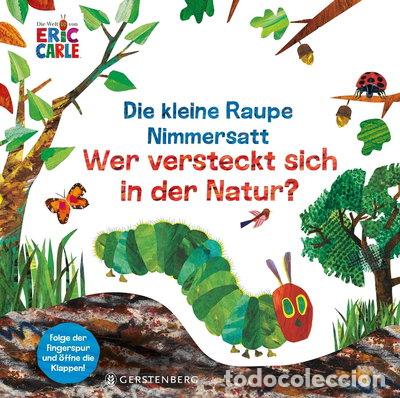 Libros: Die kleine Raupe Nimmersatt - Wer versteckt sich in der Natur?- 9783836960809