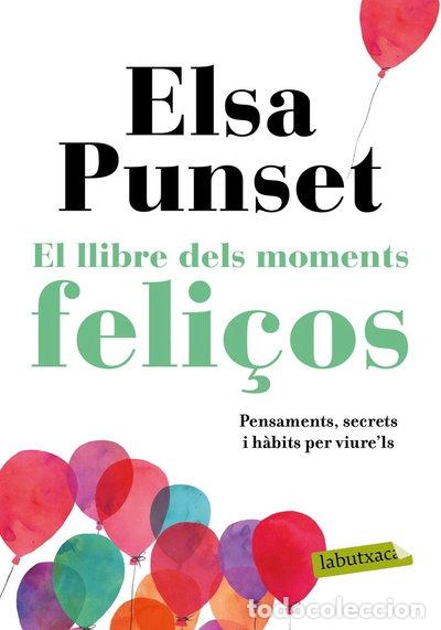 B&uuml;cher: El llibre dels moments feli&ccedil;os- 9788417420895