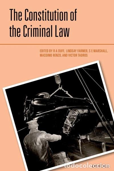 Libros: The Constitution of the Criminal Law- 9780199673872