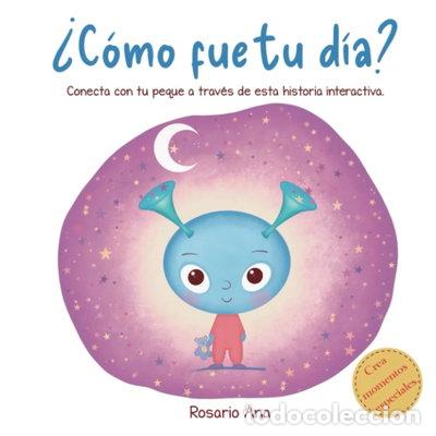 Libros: &iquest;C&oacute;mo fue tu d&iacute;a?- 9798396845619