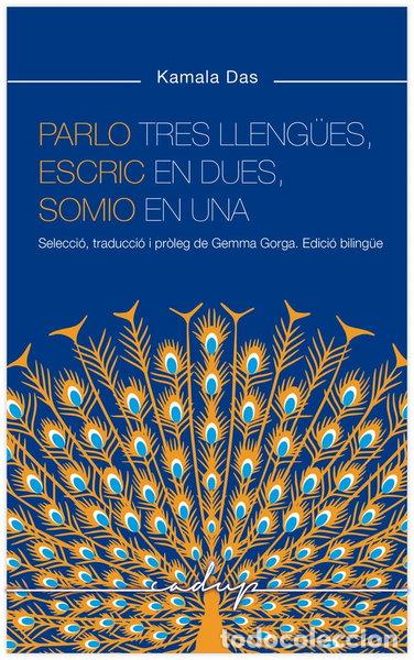 Livres: Parlo tres lleng&uuml;es, escric en dues i somio en una- 9788412689693
