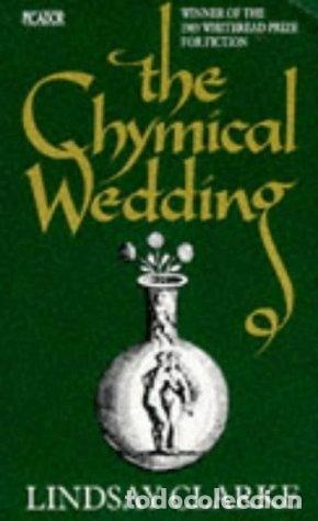 Libros: The Chymical Wedding- 9780330309684
