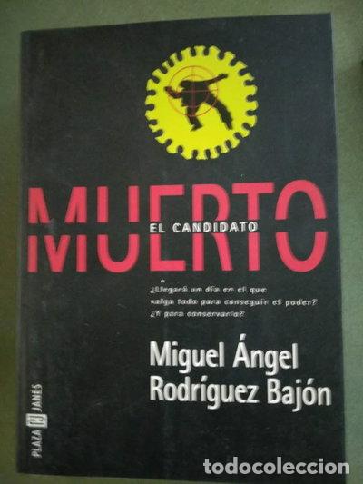 Libros: El candidato muerto- 9788401376269