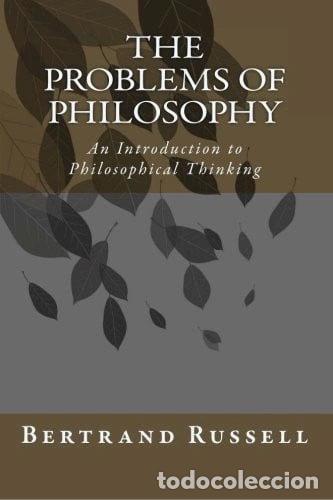 Libri di seconda mano: The Problems of Philosophy: An Introduction to Philosophical Thinking- 9781434418104