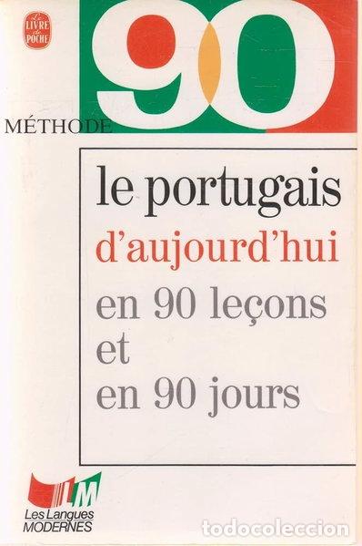Libros: Le portugais d'aujourd'hui en 90 le&ccedil;ons- 9782253056195
