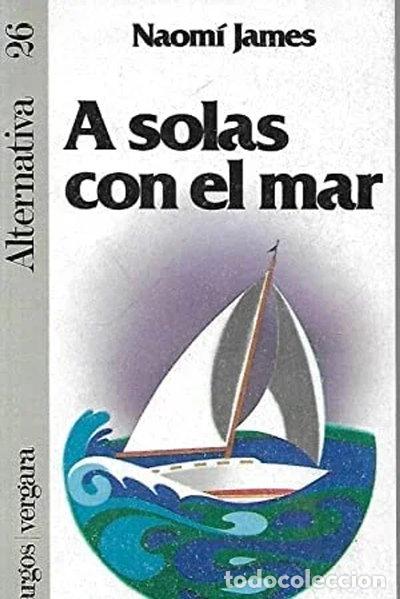 B&uuml;cher: A solas con el mar- 9788471783172