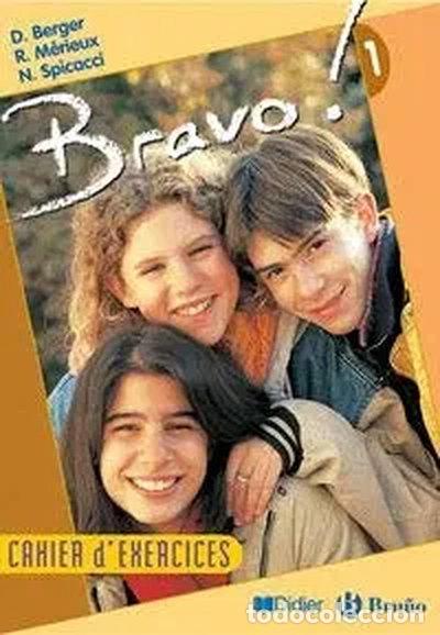 B&uuml;cher: Bravo 1! Cahier D'Exercices. 1&ordm; ESO- 9788421644379