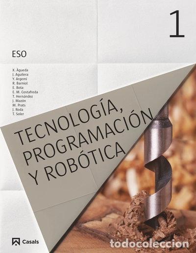 B&uuml;cher: Tecnolog&iacute;a, Programaci&oacute;n y Rob&oacute;tica 1 ESO- 9788421860212