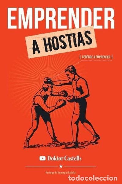 Libros: Emprender a hostias- 9781979925082