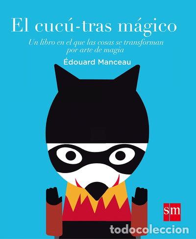Libros: El cuc&uacute;-tras m&aacute;gico- 9788467591040