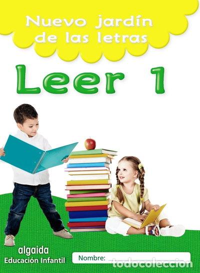 Libros: Nuevo jard&iacute;n de las letras. Leer 1. Educaci&oacute;n Infantil- 9788490677407