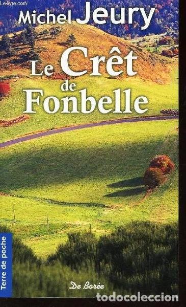 Libros: Le Cr&ecirc;t de Fonbelle- 9782812901751