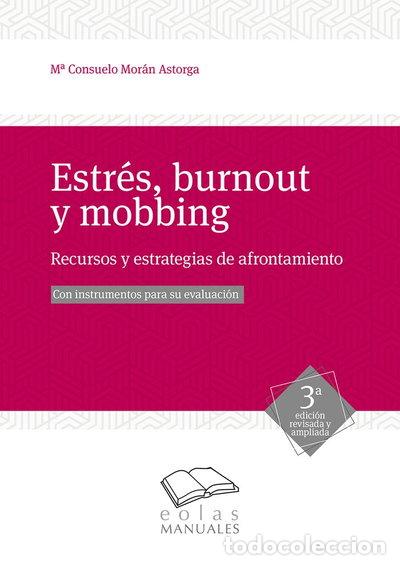 Libros: Estr&eacute;s, burnout y mobbing- 9788418079009 - Foto 1
