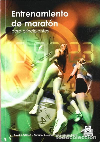 B&uuml;cher: Entrenamiento de marat&oacute;n para principiantes- 9788480199100