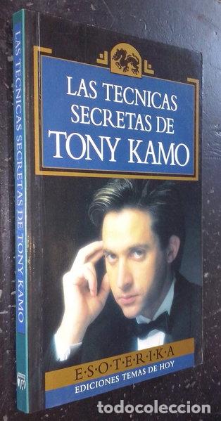 Libros: Las t&eacute;cnicas secretas de Tony Kamo- 9788478802210