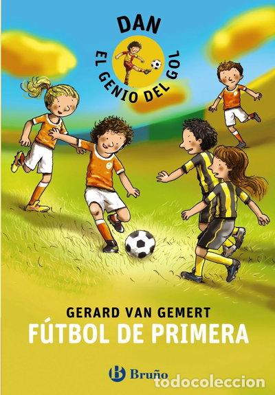 B&uuml;cher: Dan, el genio del gol. F&uacute;tbol de primera- 9788421699799