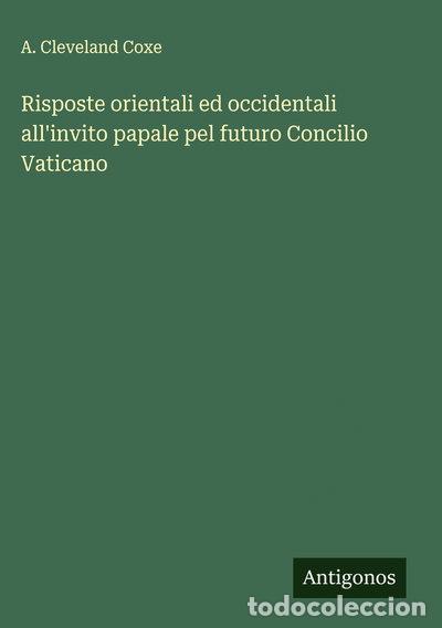 Libros: Risposte orientali ed occidentali all'invito papale pel futuro Concilio Vaticano- 9783563236628