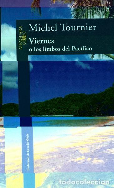 Libros: Viernes o los limbos del Pac&iacute;fico- 9788420422251