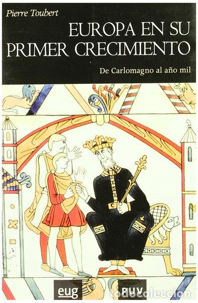 Libros: Europa en su primer crecimiento- 9788437064239
