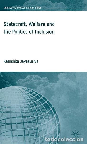 Libros: Statecraft, Welfare and the Politics of Inclusion- 9780230002111
