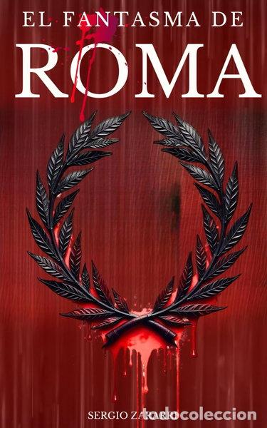 Livres: El fantasma de Roma- 9798379274368